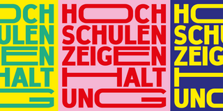 Drei farbige Rechtecke mit den Worten 'HOCHSCHULEN ZEIGEN HALT' in gelb-grün, rot und gelb-blau.