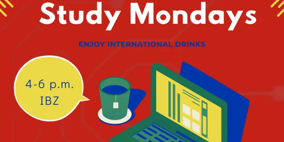 Graphic with the text 'Study Mondays' and 'Enjoy international drinks', a speech bubble saying '4-6 p.m. IBZ', a cup, a laptop, and a tablet on a red background.