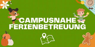 Symbolbild Campusnahe Ferienbetreuung, Kinder, Kürbise, Pfefferkuchenmann, Blumen, Sonnenhut und Sonnenbrille sind in den Ecken eingebunden und symbolisieren die Jahreszeiten